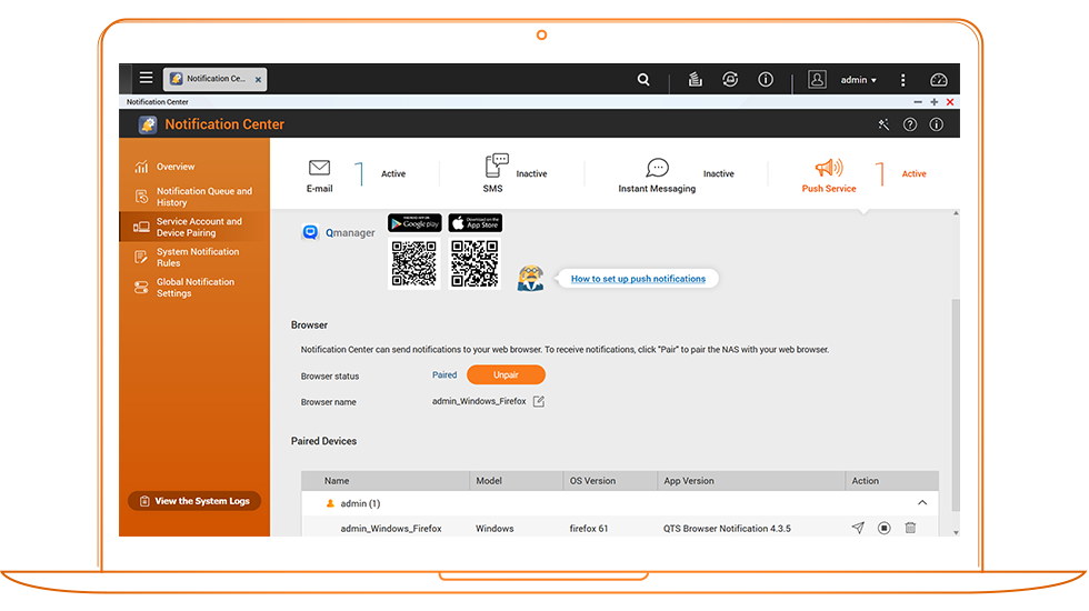 Notification Center Stay informed of your NAS status at all times QNAP